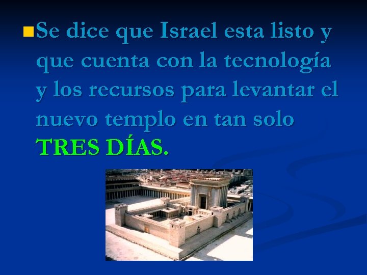 n Se dice que Israel esta listo y que cuenta con la tecnología y