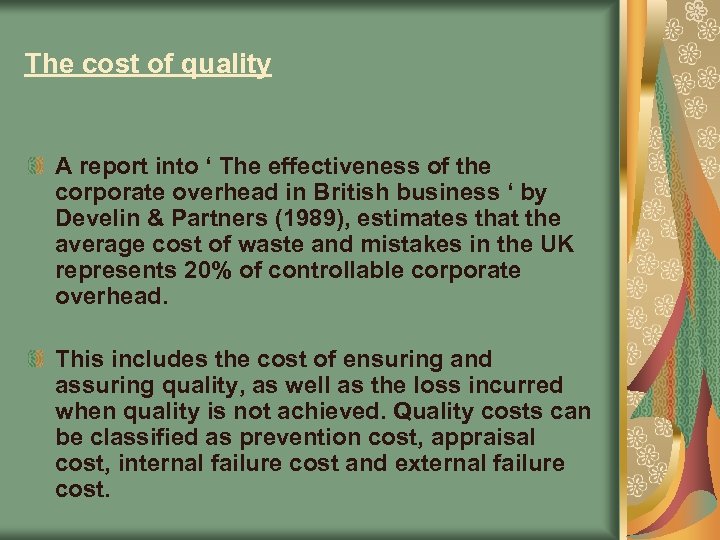 The cost of quality A report into ‘ The effectiveness of the corporate overhead