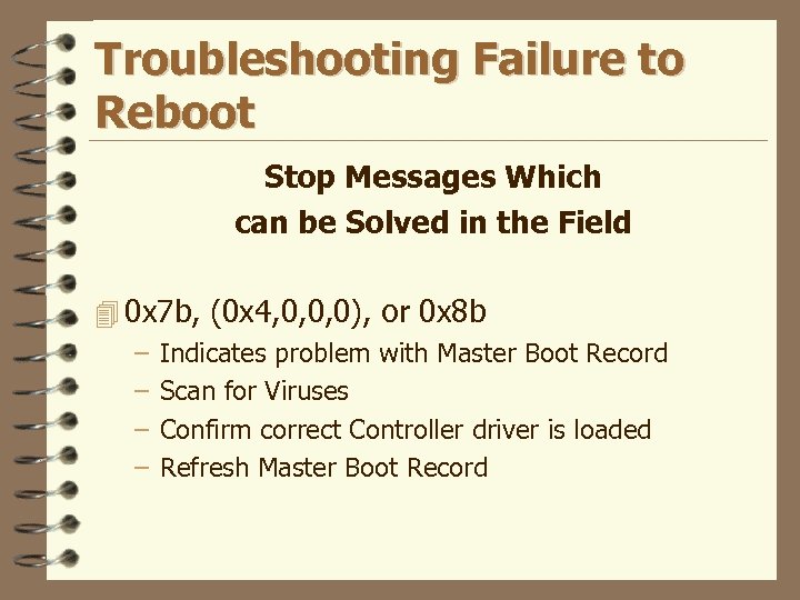 Troubleshooting Failure to Reboot Stop Messages Which can be Solved in the Field 4