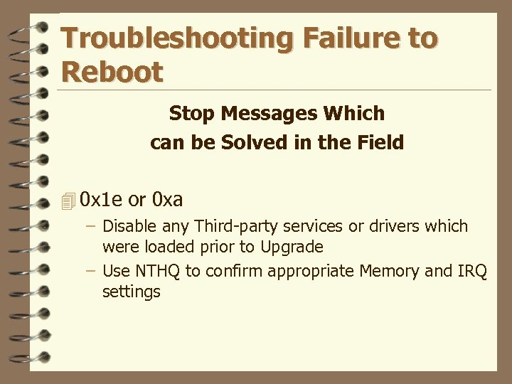 Troubleshooting Failure to Reboot Stop Messages Which can be Solved in the Field 4