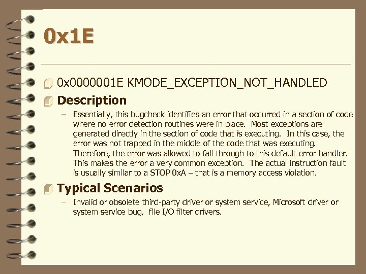 0 x 1 E 4 0 x 0000001 E KMODE_EXCEPTION_NOT_HANDLED 4 Description – Essentially,