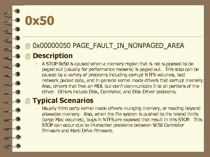 0 x 50 4 0 x 00000050 PAGE_FAULT_IN_NONPAGED_AREA 4 Description – A STOP 0