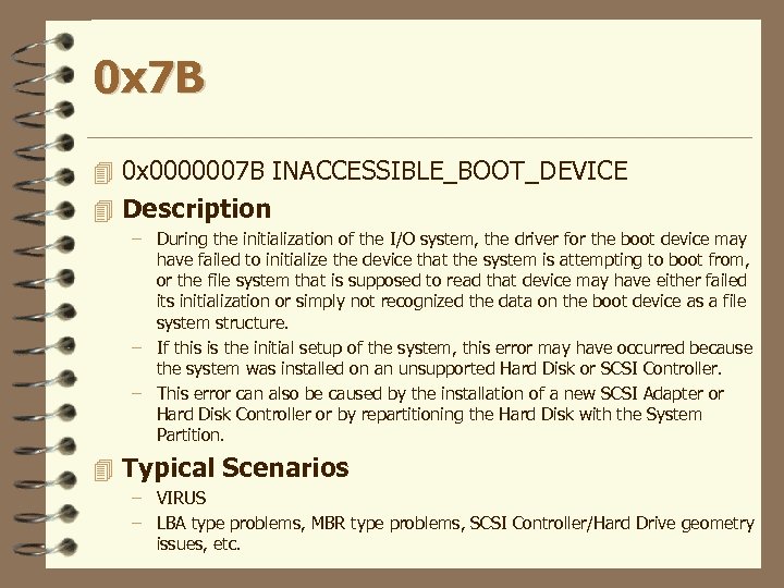 0 x 7 B 4 0 x 0000007 B INACCESSIBLE_BOOT_DEVICE 4 Description – During