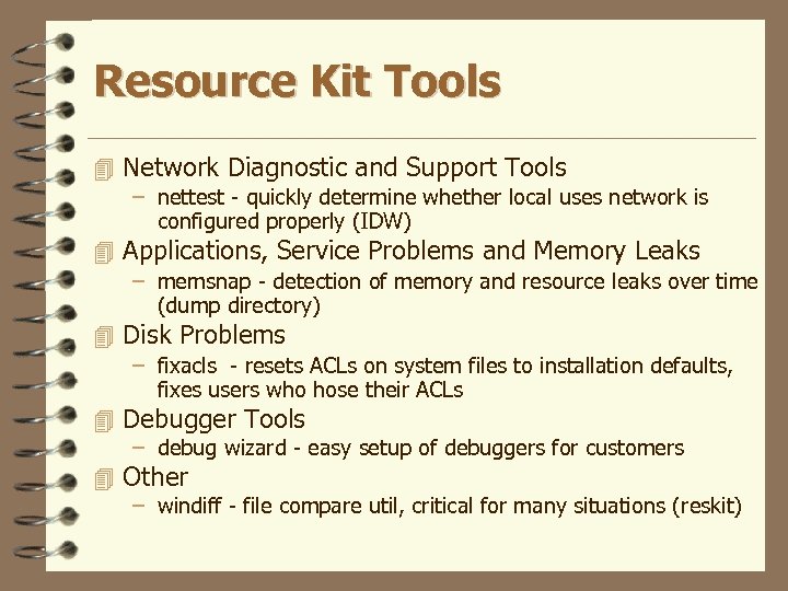 Resource Kit Tools 4 Network Diagnostic and Support Tools – nettest - quickly determine