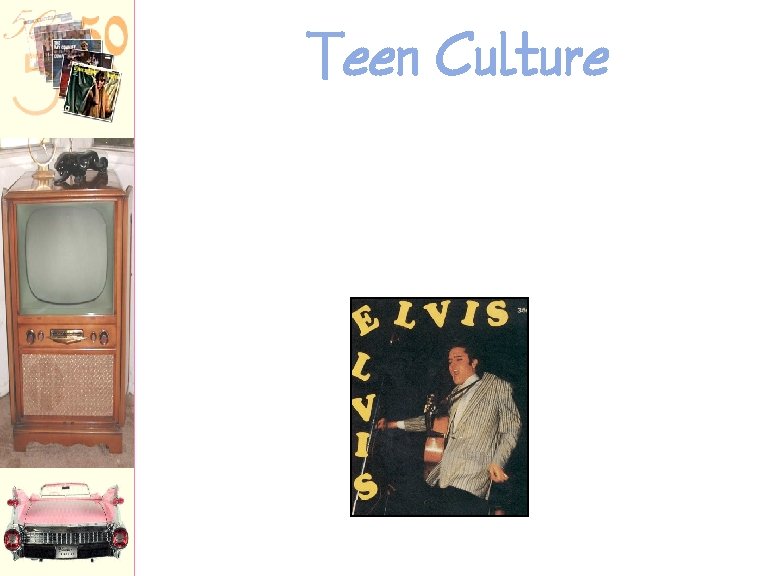 Teen Culture 