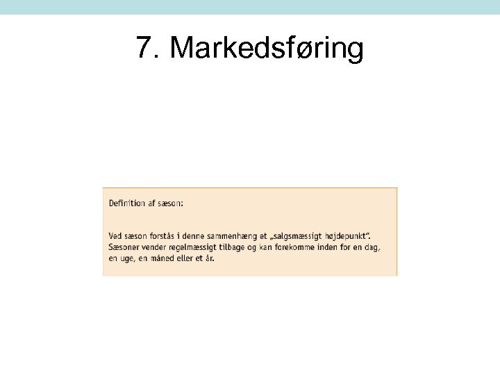 7. Markedsføring 