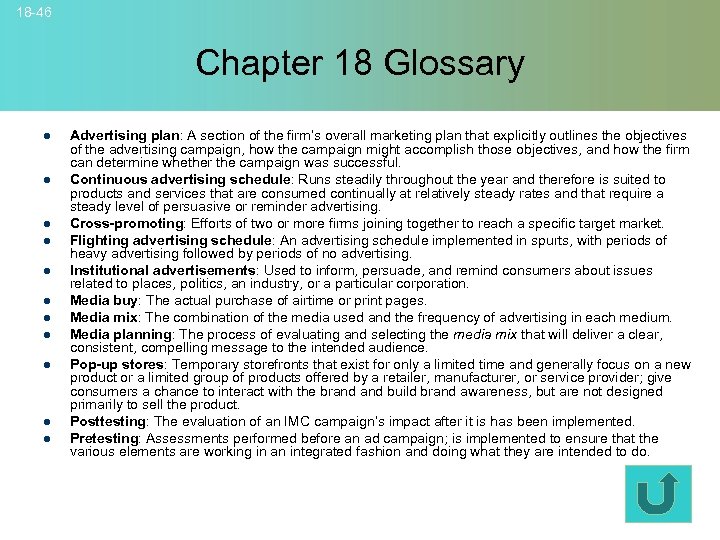 18 -46 Chapter 18 Glossary l l l Advertising plan: A section of the
