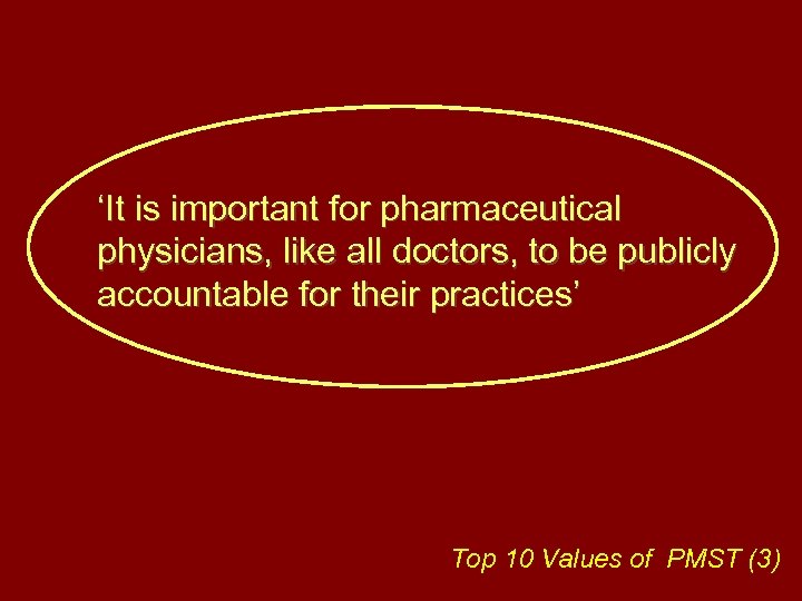 ‘It is important for pharmaceutical physicians, like all doctors, to be publicly accountable for