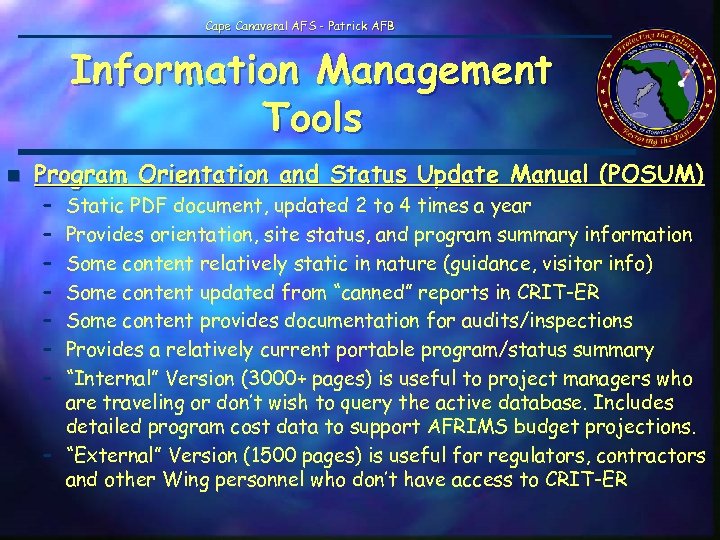 Cape Canaveral AFS - Patrick AFB Information Management Tools n Program Orientation and Status