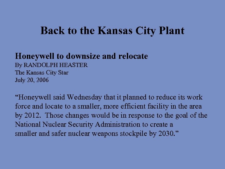 The Kansas City Plant and U S Nuclear