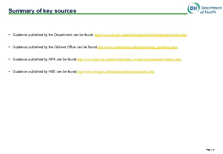 Summary of key sources • Guidance published by the Department can be found http: