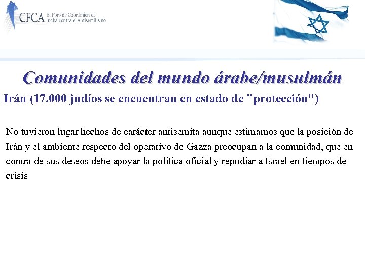 Comunidades del mundo árabe/musulmán Irán (17. 000 judíos se encuentran en estado de 