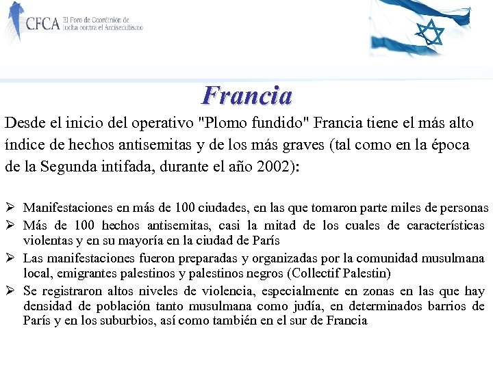 Francia Desde el inicio del operativo 