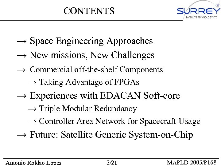 CONTENTS → Space Engineering Approaches → New missions, New Challenges → Commercial off-the-shelf Components