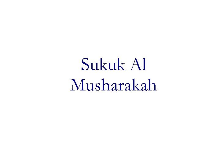 Sukuk Al Musharakah 