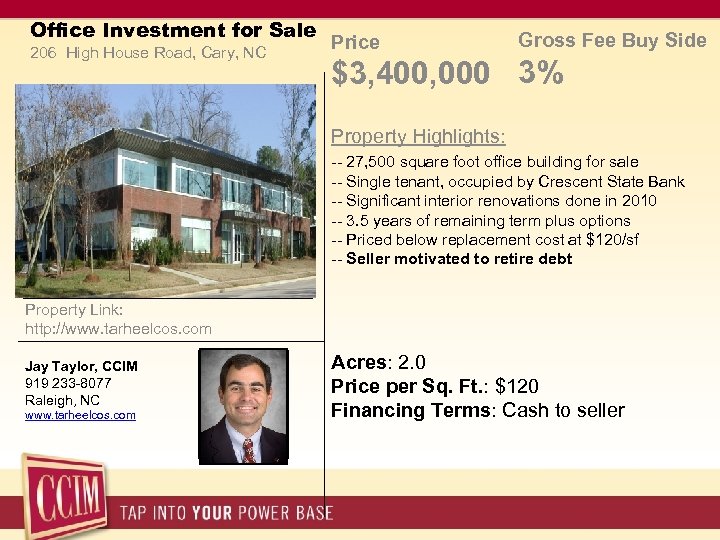 Office Investment for Sale 206 High House Road, Cary, NC Price Gross Fee Buy
