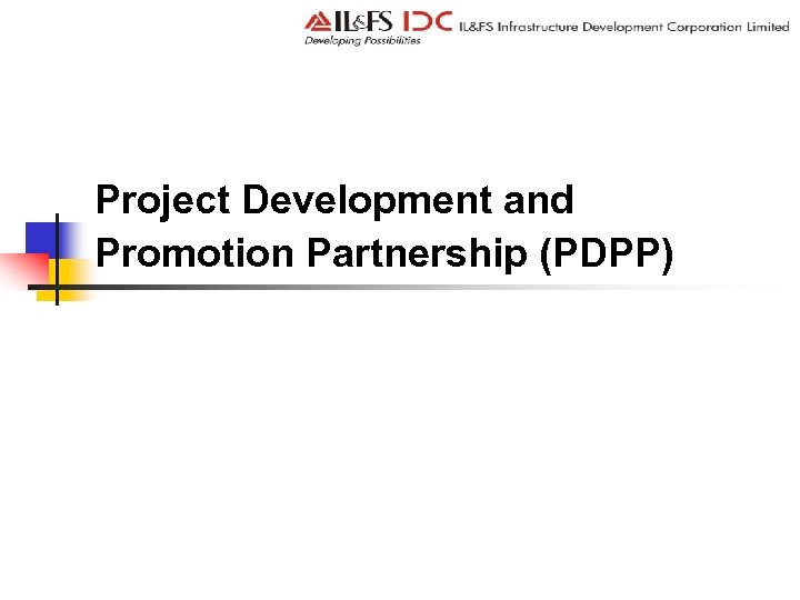 Project Development and Promotion Partnership (PDPP) 
