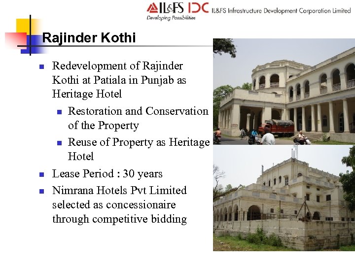 Rajinder Kothi n n n Redevelopment of Rajinder Kothi at Patiala in Punjab as