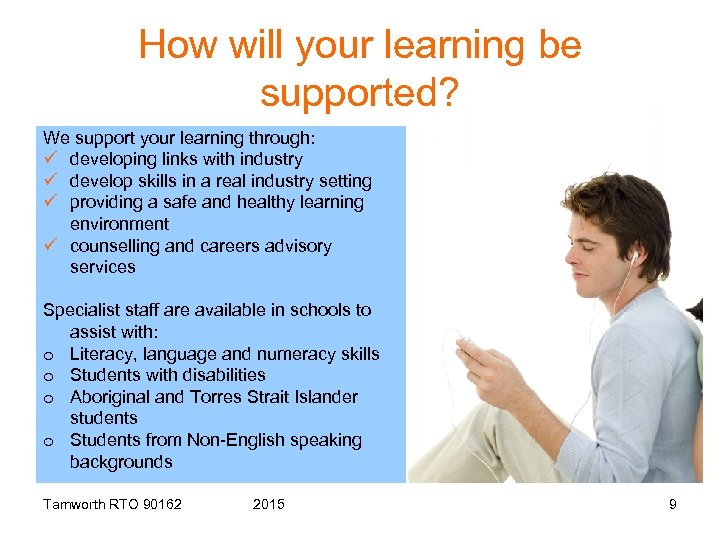 How will your learning be supported? We support your learning through: ü developing links