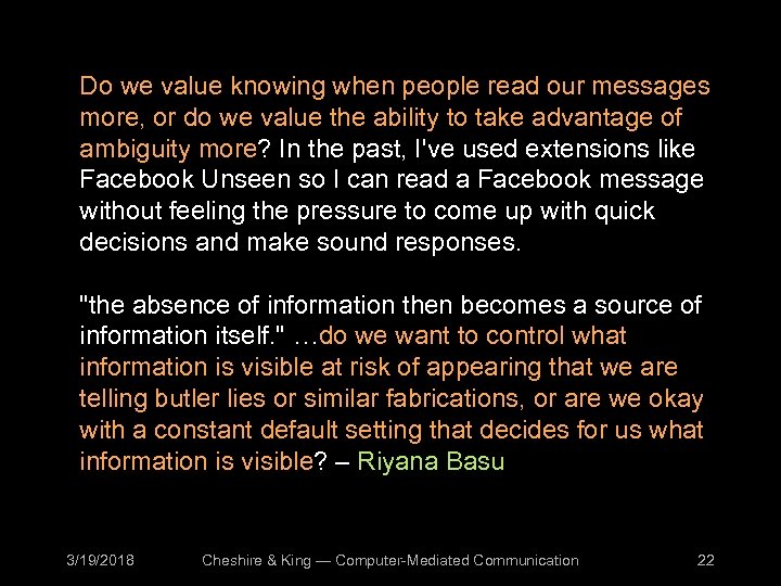 Do we value knowing when people read our messages more, or do we value