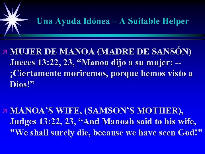 Una Ayuda Idónea – A Suitable Helper ä MUJER DE MANOA (MADRE DE SANSÓN)