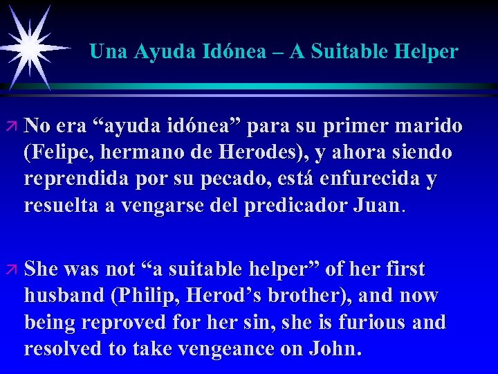 Una Ayuda Idónea – A Suitable Helper ä No era “ayuda idónea” para su