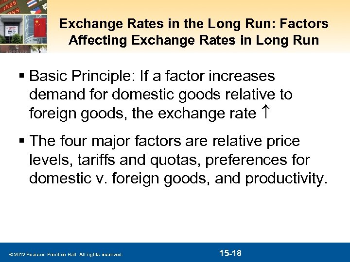 Exchange Rates in the Long Run: Factors Affecting Exchange Rates in Long Run §