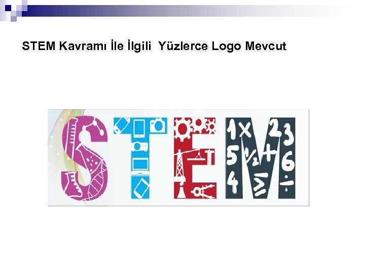 STEM Kavramı İle İlgili Yüzlerce Logo Mevcut 