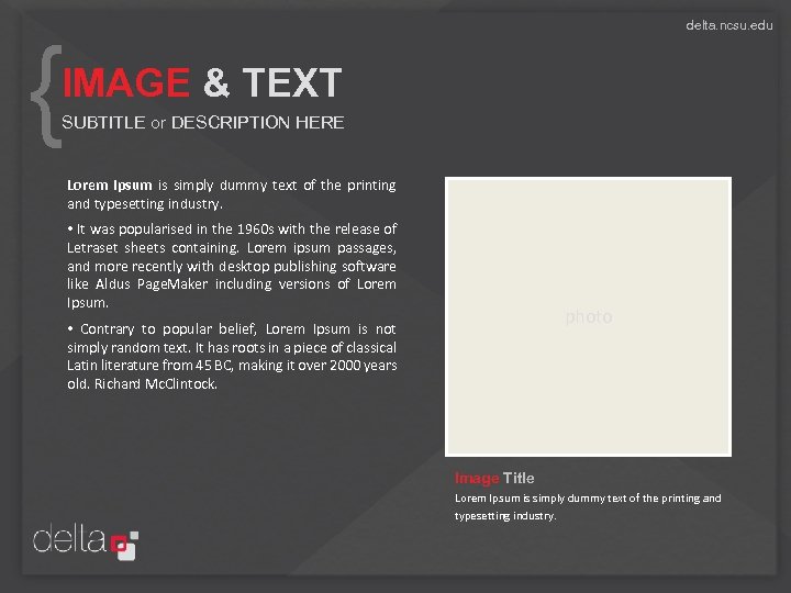 delta. ncsu. edu { IMAGE & TEXT SUBTITLE or DESCRIPTION HERE Lorem Ipsum is