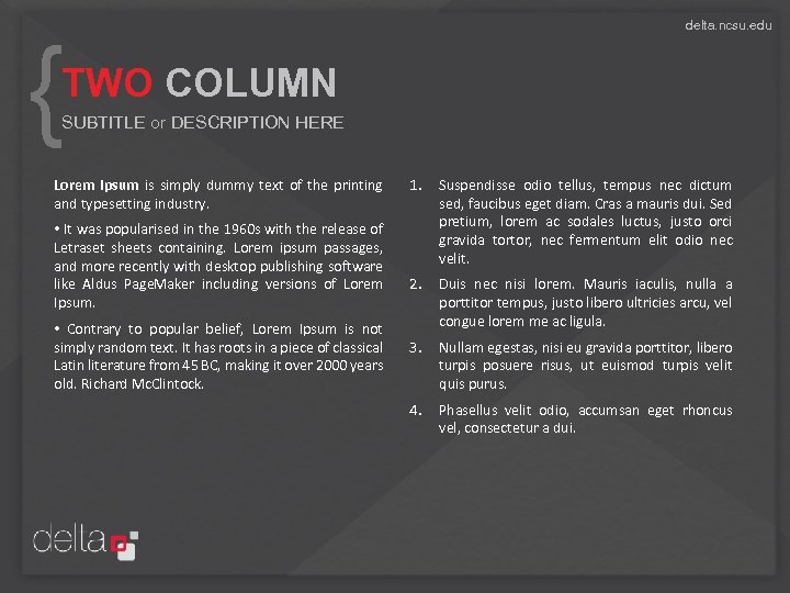 delta. ncsu. edu { TWO COLUMN SUBTITLE or DESCRIPTION HERE Lorem Ipsum is simply