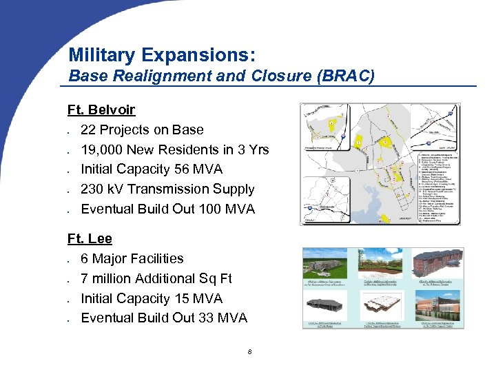 Military Expansions: Base Realignment and Closure (BRAC) Ft. Belvoir 22 Projects on Base 19,