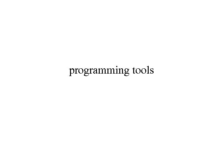 programming tools 