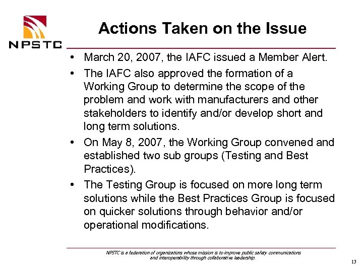 Actions Taken on the Issue • March 20, 2007, the IAFC issued a Member