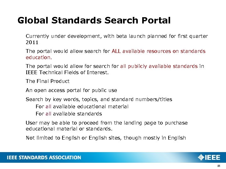 Global Standards Search Portal Currently under development, with beta launch planned for first quarter