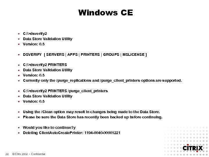 Windows CE C: >dsverify 2 Data Store Validation Utility Version: 0. 5 DSVERIFY [