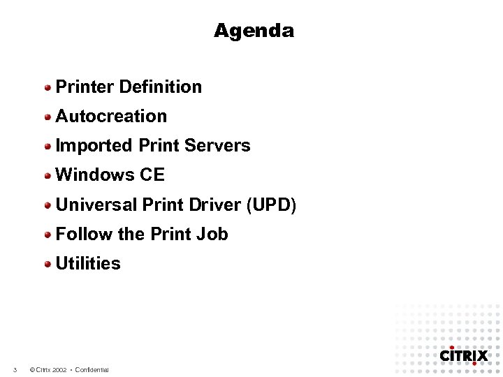 Agenda Printer Definition Autocreation Imported Print Servers Windows CE Universal Print Driver (UPD) Follow
