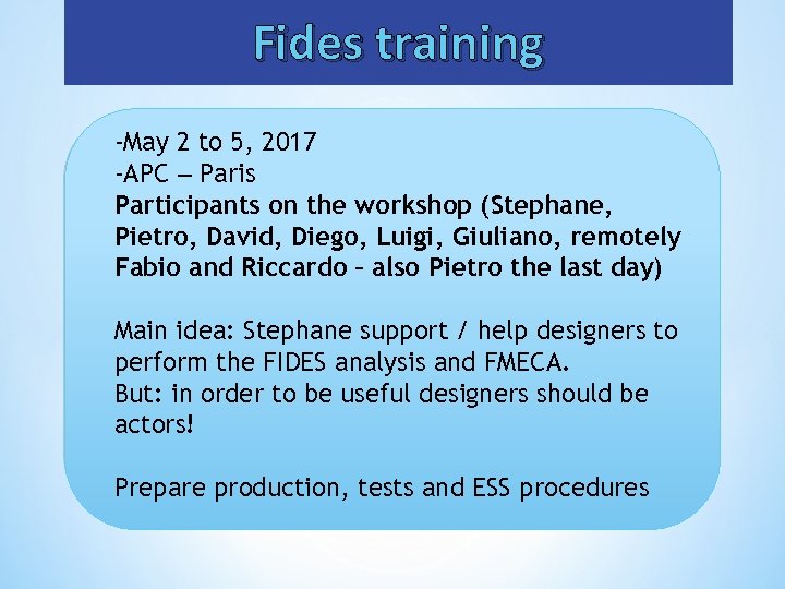 Fides training -May 2 to 5, 2017 -APC – Paris Participants on the workshop