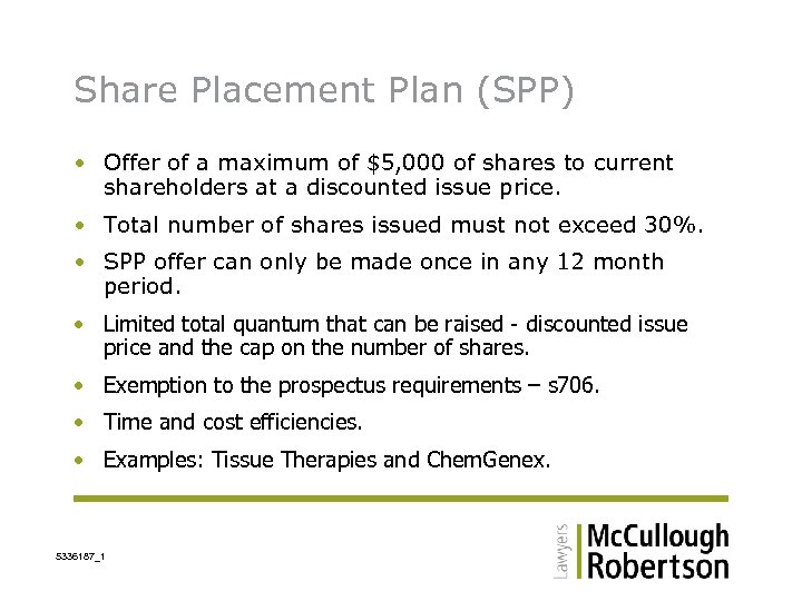 Share Placement Plan (SPP) • Offer of a maximum of $5, 000 of shares