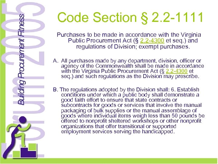 Code Section § 2. 2 -1111 Purchases to be made in accordance with the