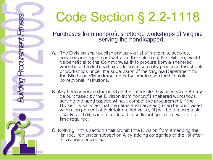 Code Section § 2. 2 -1118 Purchases from nonprofit sheltered workshops of Virginia serving