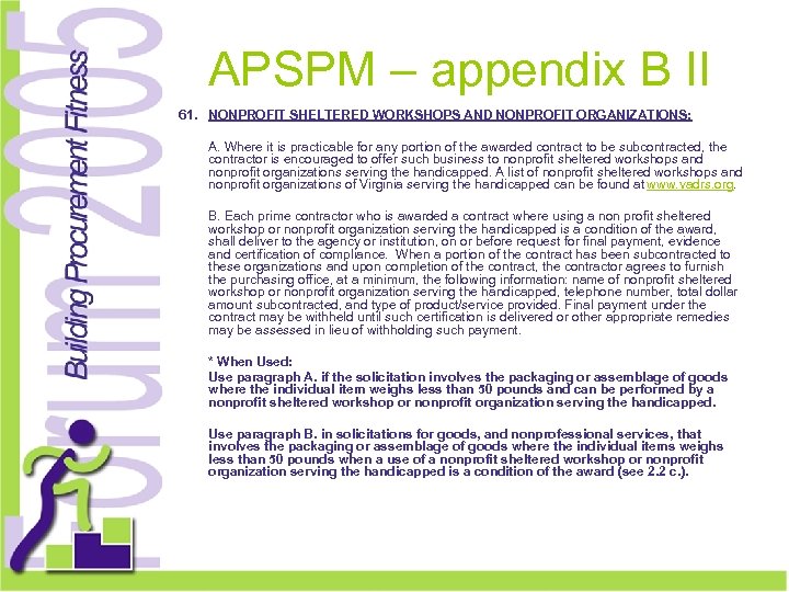 APSPM – appendix B II 61. NONPROFIT SHELTERED WORKSHOPS AND NONPROFIT ORGANIZATIONS: A. Where