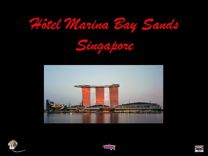 Hôtel Marina Bay Sands Singapore 
