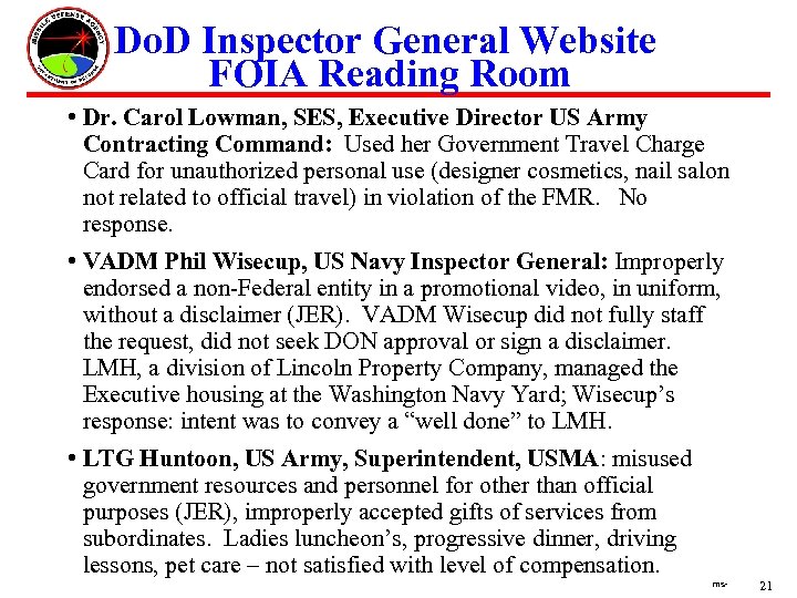 Do. D Inspector General Website FOIA Reading Room • Dr. Carol Lowman, SES, Executive