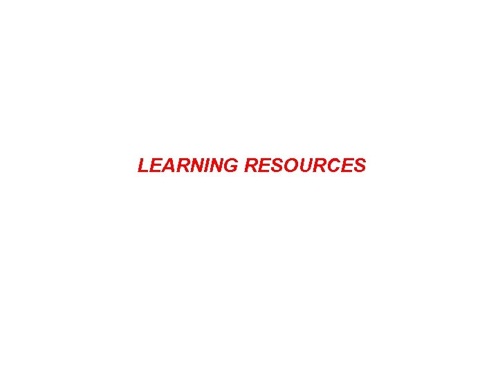 LEARNING RESOURCES 