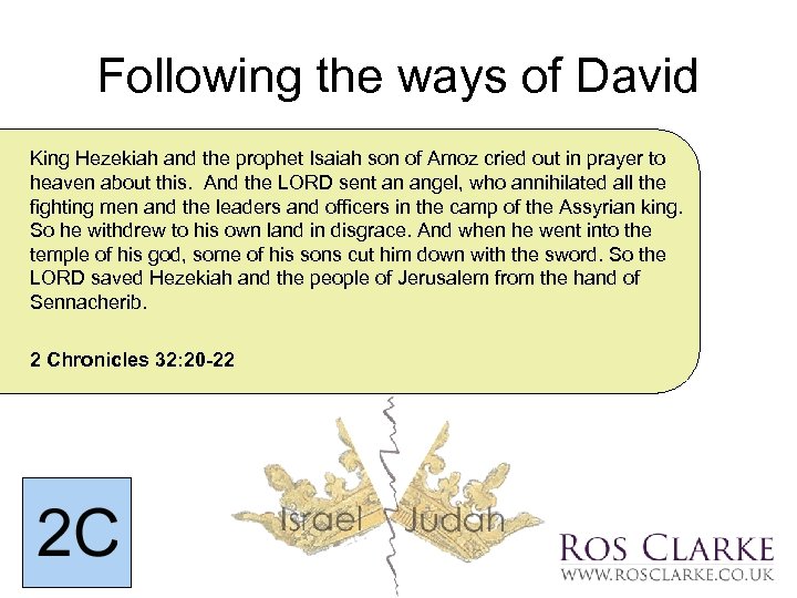 Following the ways of David King Hezekiah and the prophet Isaiah son of Amoz