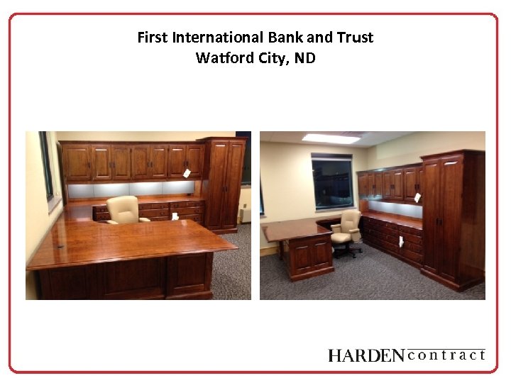 First International Bank and Trust Watford City, ND 