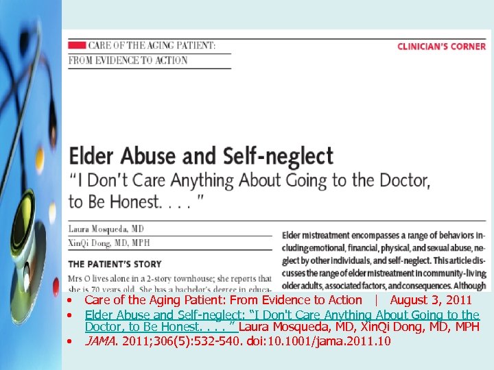  • • • Care of the Aging Patient: From Evidence to Action |