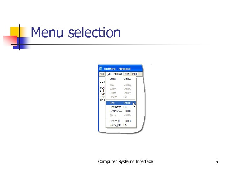 Menu selection Computer Systems Interface 5 