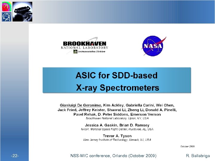  -22 - NSS-MIC conference, Orlando (October 2009) R. Ballabriga 