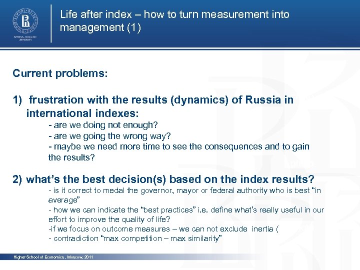 Life after index – how to turn measurement into management (1) Current problems: photo